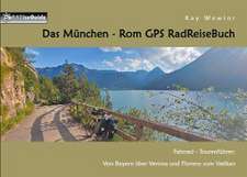 Das München - Rom GPS RadReiseBuch