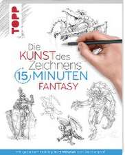 Die Kunst des Zeichnens 15 Minuten - Fantasy