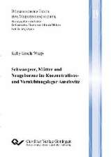 Schwangere, Mütter und Neugeborene im Konzentrations- und Vernichtungslager Auschwitz