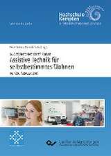 6. Ambient Medicine® Forum ¿Assistive Technik für selbstbestimmtes Wohnen¿ (Band 6)