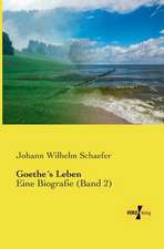 Goethe´s Leben