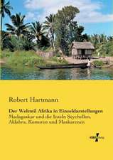 Der Weltteil Afrika in Einzeldarstellungen