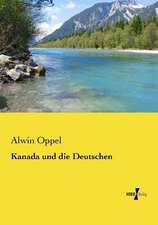 Kanada und die Deutschen