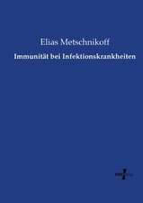 Immunität bei Infektionskrankheiten