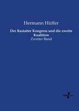 Der Rastatter Kongress und die zweite Koalition