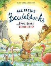 Der kleine Beuteldachs Ganz schön neugierig