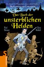 Klippenland-Band 10: Das Buch der unsterblichen Helden