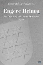 »Engere Heimat«