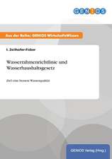 Wasserrahmenrichtlinie und Wasserhaushaltsgesetz