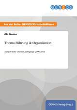 Thema Führung & Organisation