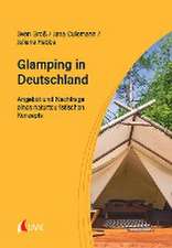 Glamping in Deutschland