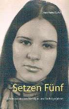 Setzen Fünf