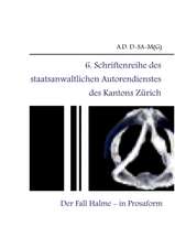 6. Schriftenreihe des staatsanwaltlichen Autorendienstes des Kantons Zürich