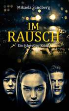 Im Rausch
