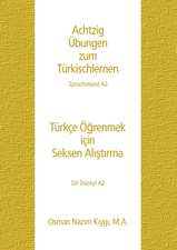 Achtzig Übungen zum Türkischlernen