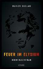 Feuer im Elysium