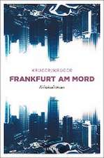 Frankfurt am Mord