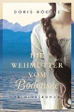 Die Wehmutter vom Bodensee