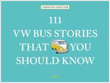 111 VW Bus Stories That You Should Know