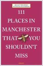 111 Places in Manchester That You Shouldn't Miss