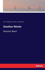 Goethes Werke