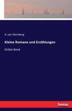 Kleine Romane und Erzählungen