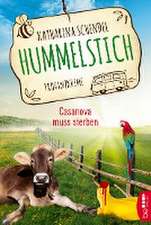 Schendel, K: Hummelstich - Casanova muss sterben