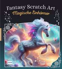 Fantasy Scratch Art - Magische Einhörner
