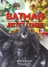 Batman und die Justice League