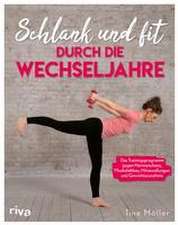 Schlank und fit durch die Wechseljahre