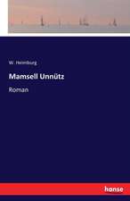 Mamsell Unnütz