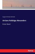 Arrians Feldzüge Alexanders