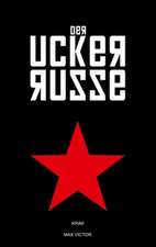 Der Uckerrusse