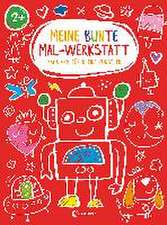 Meine bunte Mal-Werkstatt - Malblock für kleine Künstler - Roboter