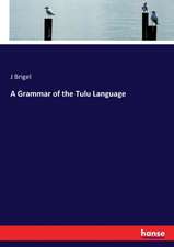 A Grammar of the Tulu Language