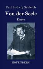 Von der Seele