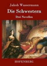 Die Schwestern