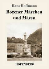 Bozener Märchen und Mären