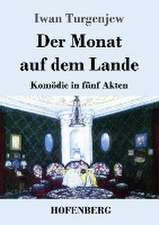 Der Monat auf dem Lande