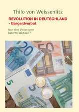 Revolution in Deutschland - Bargeldverbot