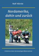 Nordamerika, Dahin Und Zuruck