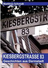 Kiesbergstraße 83