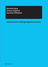 Arbeitsbuch Alltagsargumentation