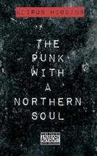 The Punk With A Northern Soul