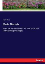 Maria Theresia