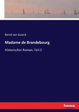 Madame de Brandebourg