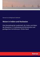 Reisen in Indien und Hochasien