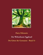 Der Weltenbaum Yggdrasil