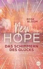 New Hope - Das Schimmern des Glücks