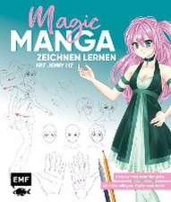 Magic Manga - Zeichnen lernen mit Jenny Liz